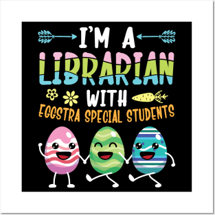 Bunnies Dance I'm A Librarian With Eggstra Special Students Posters and Art